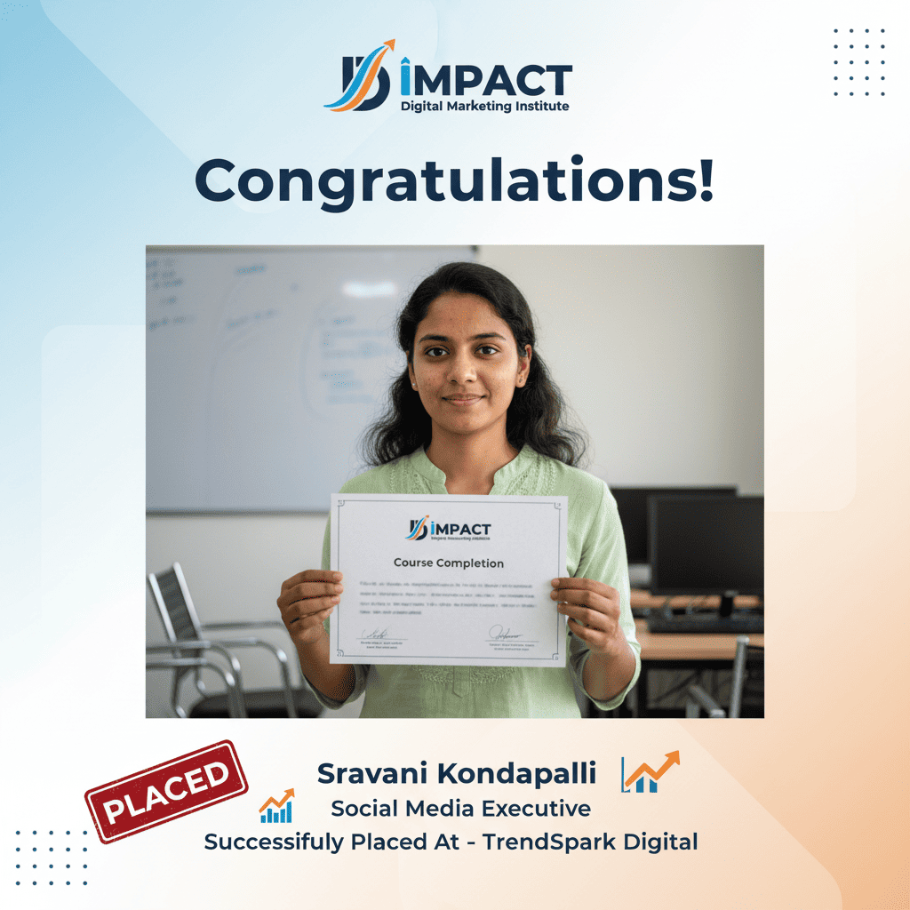 Impact Digital Marketing Institute Hyderabad placement - fresher hired in digital marketing agency after 3 month course