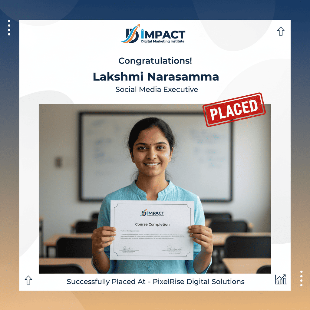 Impact Institute Hyderabad student placed after completing digital marketing course - Social Media Marketing job placement result