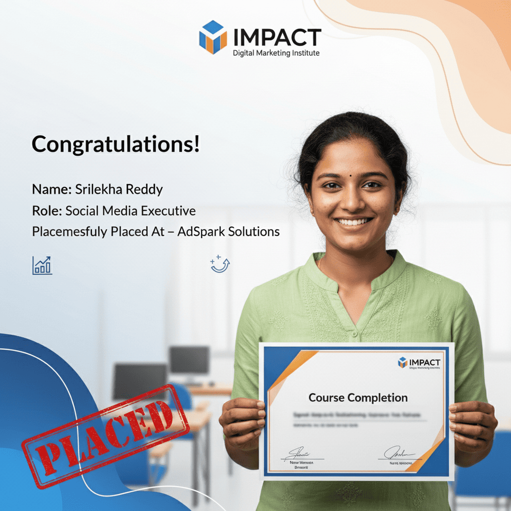 Impact Digital Marketing Institute Hyderabad placed student in top digital agency - offer letter and placement proof 2026