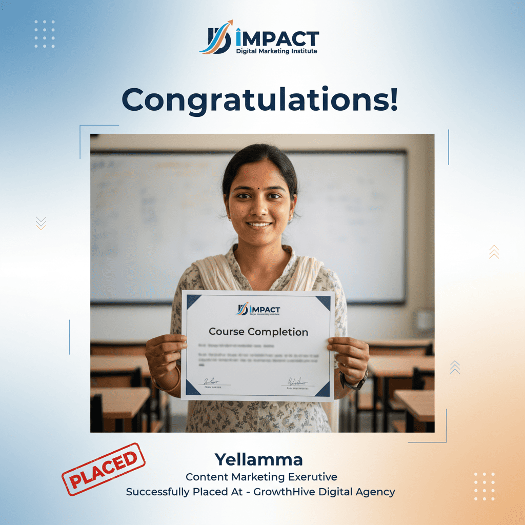 Digital marketing fresher placed in MNC after Impact Institute Hyderabad course - 100% placement assistance result