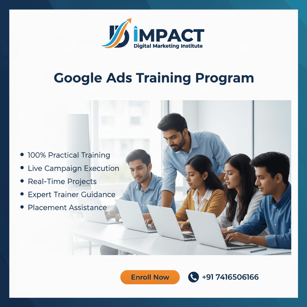 Google Ads Training in Hyderabad - Impact Digital Marketing Institute